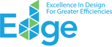 EDGE – Excellence In Design For Greater Efficiencies